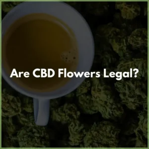cbd_flowers legal